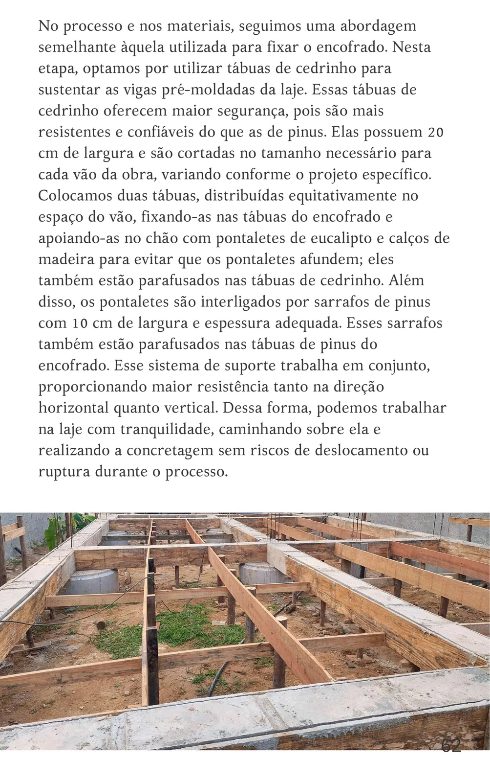 Escoramento das vigas pré-moldadas da laje